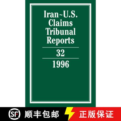 【3-4周达】精装 Iran-U.S. Claims Tribunal Reports: Volume 32 [9780521804387]