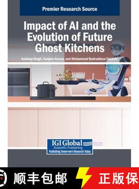 【3-4周达】Impact of AI and the Evolution of Future Ghost Kitchens [9798337304328]