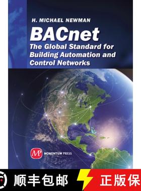【3-4周达】BACnet – The Global Standard for Building Automation and Control Networks [9781606502884]