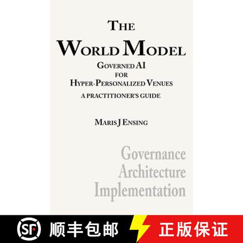 【3-4周达】精装 The World Model: Governed AI for Hyper-Personalized Venues [9798994376720]