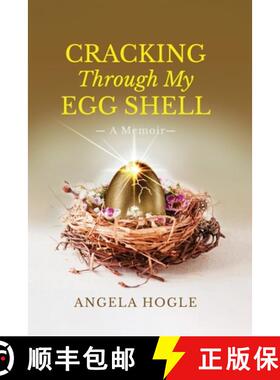【3-4周达】Cracking Through My Eggshell: A Memoir [9781958030219]