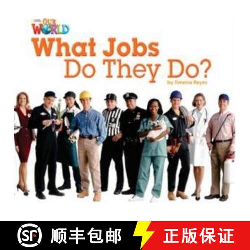 【3-4周达】Our World Readers: What Jobs Do They Do?: American English [9781133730507]