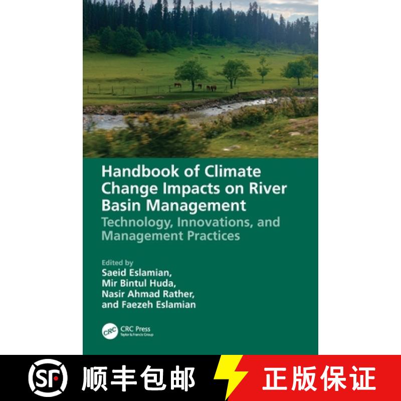 【3-4周达】Handbook of Climate Change Impacts on River Basin Management: Technology, Innovations and ... [9781032041810]