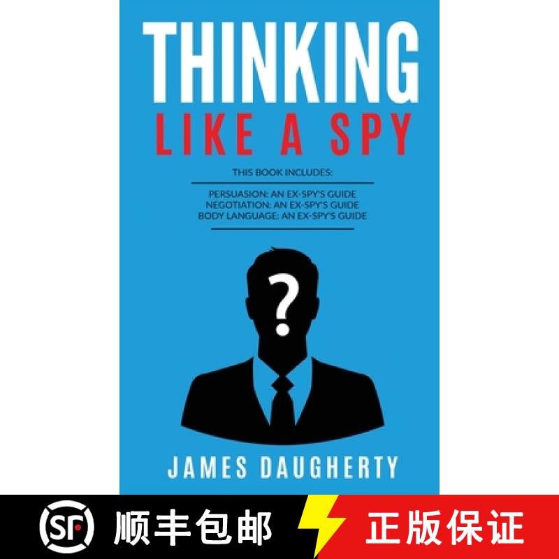 【3-4周达】Thinking: Like A Spy: This Book Includes - Persuasion An Ex-SPY's Guide, Negotiation An Ex... [9781913489205]