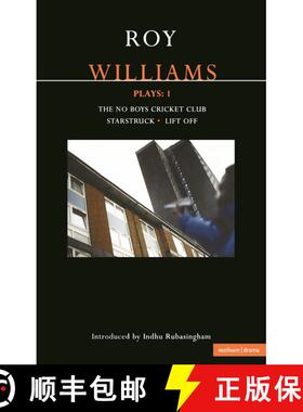【3-4周达】Williams Plays: 1: The No Boys Cricket Club; Starstruck; Lift Off - The No Boys Cricket Cl... [9780413772091]