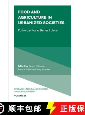 【3-4周达】Food and Agriculture in Urbanized Societies: Pathways for a Better Future [9781801177719]