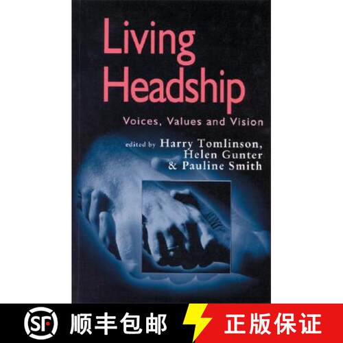 【3-4周达】Living Headship: Voices, Values and Vision [9780761963813]