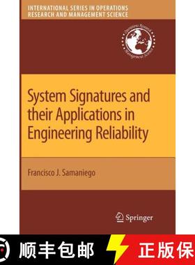 【3-4周达】System Signatures and Their Applications in Engineering Reliability [9781441944146]