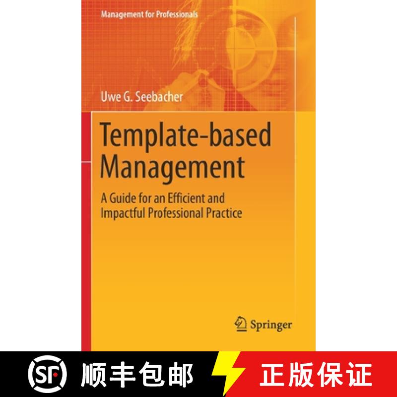 【3-4周达】Template-based Management : A Guide for an Efficient and Impactful Professional Practice [9783030566135]