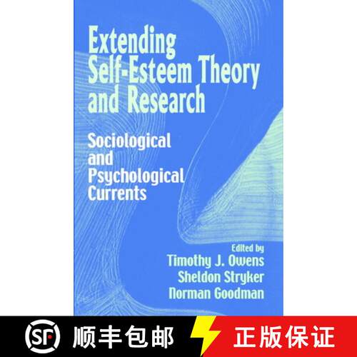 【3-4周达】精装 Extending Self-Esteem Theory and Research: Sociological and Psychological Currents [9780521630887]