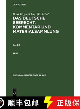 预订 Grosskommentare der Praxis Das deutsche Seerecht. Kommentar und Materialsammlung [9783111063720]