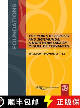 【3-4周达】The Perils of Persiles and Sigismunda, a Northern Saga by Miguel de Cervantes [9781802700473]