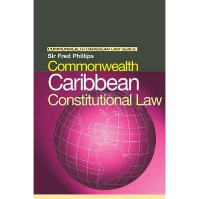 【4周达】Commonwealth Caribbean Constitutional Law [9781138173828]