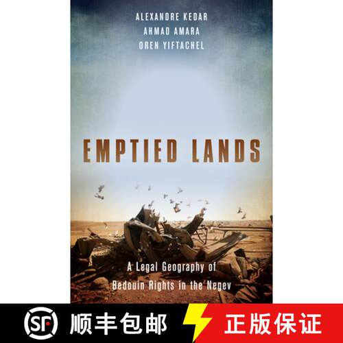 【3-4周达】精装 Emptied Lands: A Legal Geography of Bedouin Rights in the Negev [9781503603585]