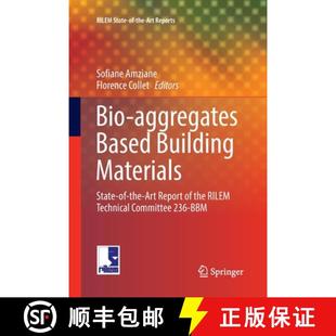 Building RILEM Materials Based Bio Technical Report State C... the aggregates Art 4周达 9789402414707