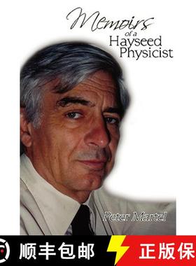 【3-4周达】Memoirs of a Hayseed Physicist [9781606933411]