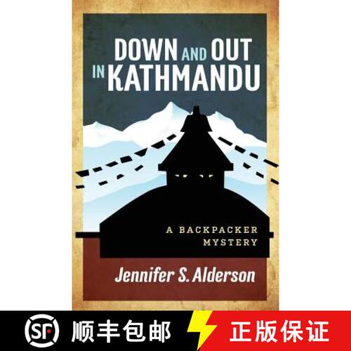 【3-4周达】Down and Out in Kathmandu: A Backpacker Mystery [9789083001104]