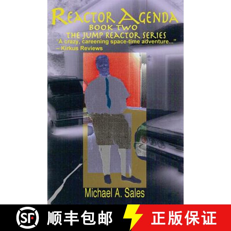 【2-3周达】Reactor Agenda: Book Two, The Jump Reactor Series [9781942995104]