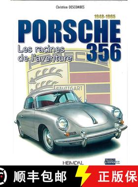 【3-4周达】Porsche 356: Les Racines de l'Aventure [9782840485339]