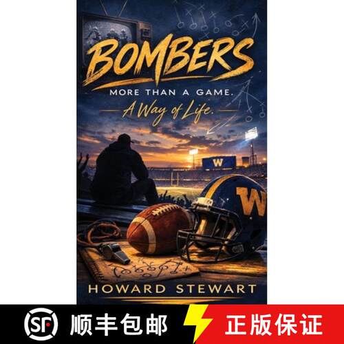 【3-4周达】精装 BOMBERS: More Than A Game, A Way Of Life [9781807644147]