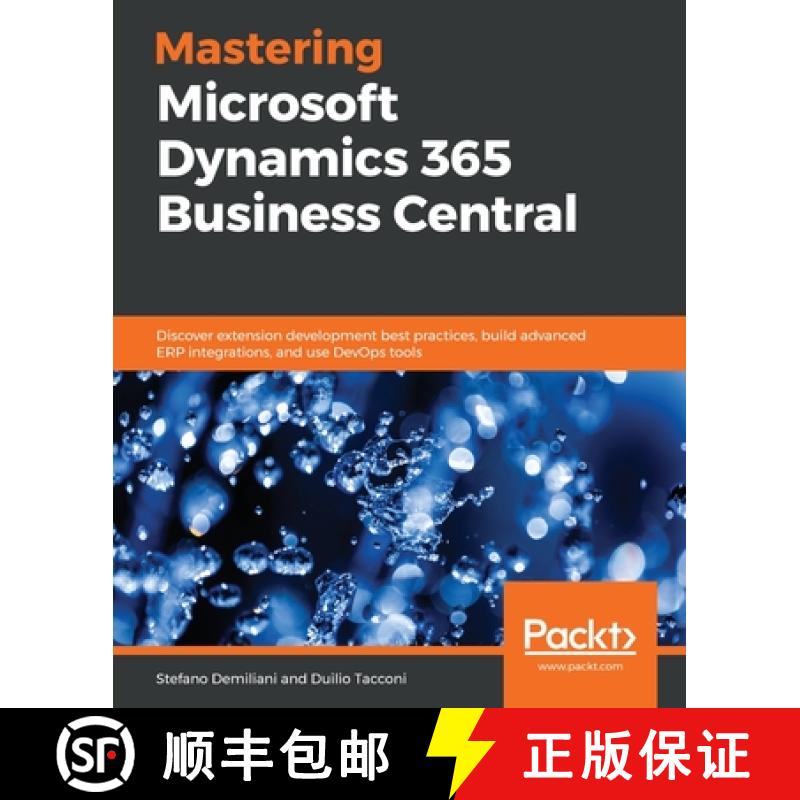 预订 Mastering Microsoft Dynamics 365 Business Central: Discover extension development best practices... [9781789951257]