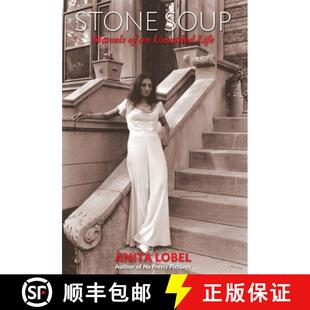 【3-4周达】Stone Soup: Morsels of an Unsettled Life: Morsels of an Unsettled Life [9781087969145]
