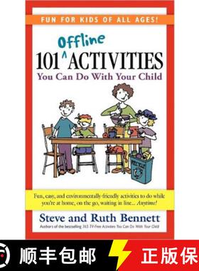 【3-4周达】101 Offline Activities You Can Do with Your Child [9780984228522]