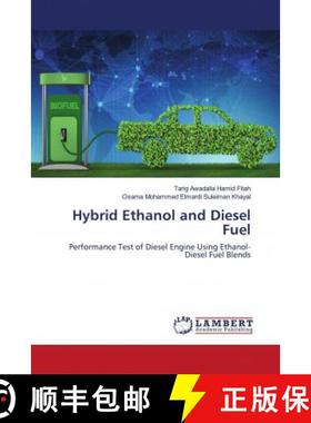 预订 Hybrid Ethanol and Diesel Fuel [9786202555678]