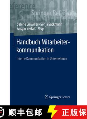 【3-4周达】Handbuch Mitarbeiterkommunikation : Interne Kommunikation in Unternehmen (1. Aufl. 2021) (... [9783658231514]