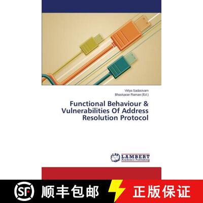 预订 Functional Behaviour & Vulnerabilities Of Address Resolution Protocol [9783659689352]