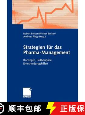 【3-4周达】Strategien für das Pharma-Management : Konzepte, Fallbeispiele, Entscheidungshilfen [9783409123716]