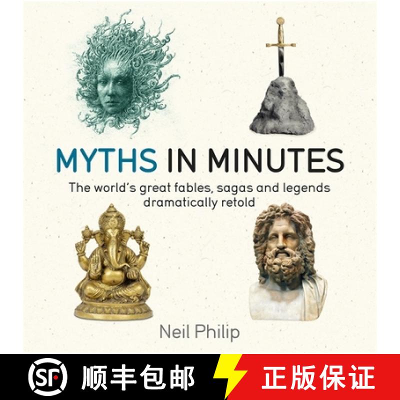 【3-4周达】Myths in Minutes: The World's Great Fables, Sagas, and Legends Dramatically Retold [9781786485175]