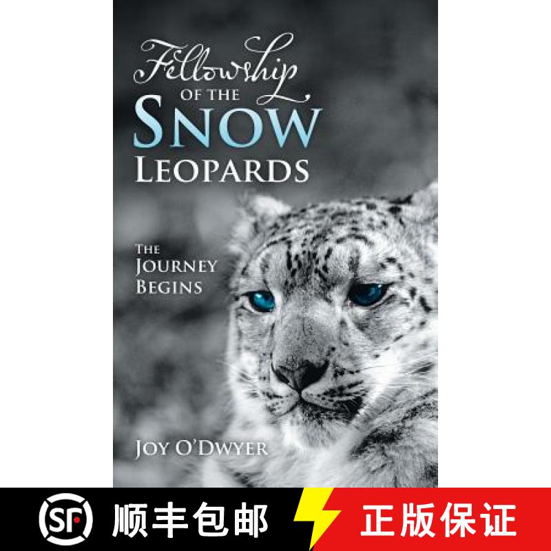 【2-3周达】Fellowship of the Snow Leopards: The Journey Begins [9781452578958]