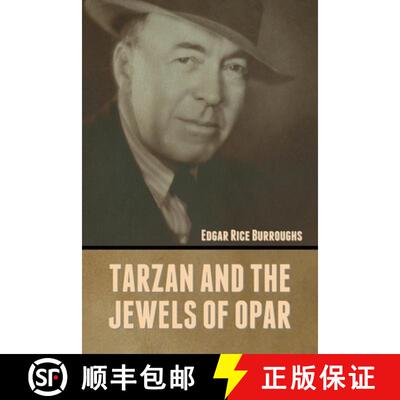 【3-4周达】Tarzan and the Jewels of Opar [9781636372129]