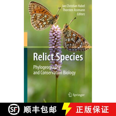 【3-4周达】精装 Relict Species: Phylogeography and Conservation Biology [9783540921592]