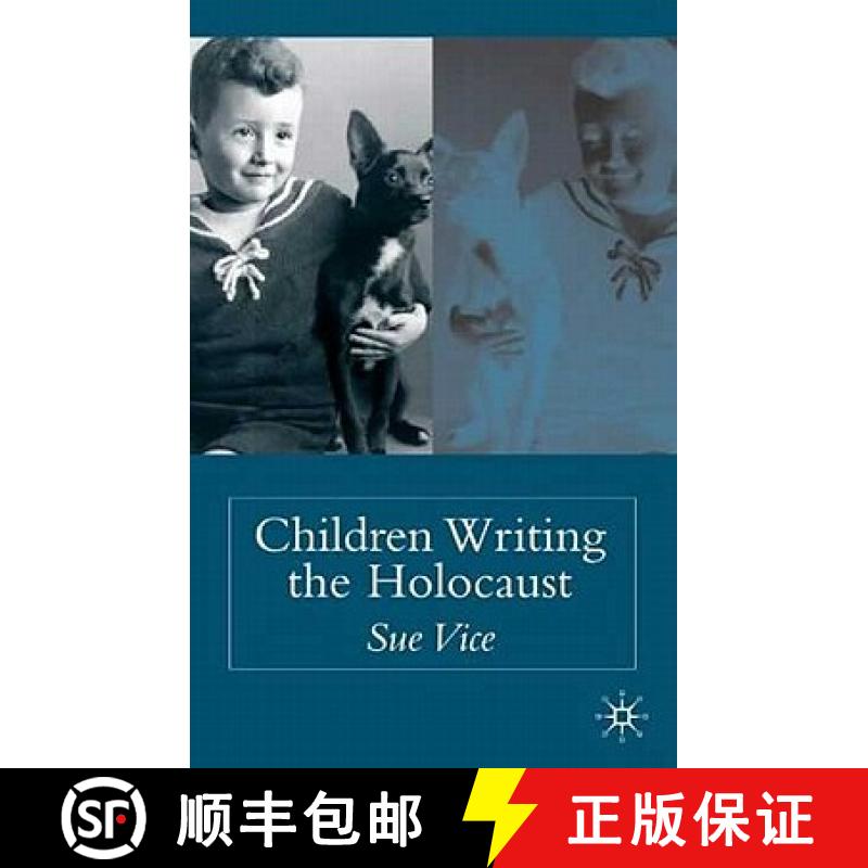【3-4周达】Children Writing the Holocaust [9781403935113]