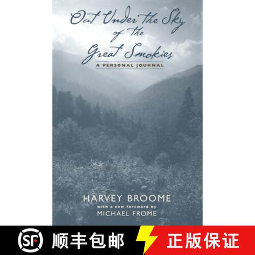 【3-4周达】Out Under the Sky of the Great Smokies: A Personal Journal [9781572331136]