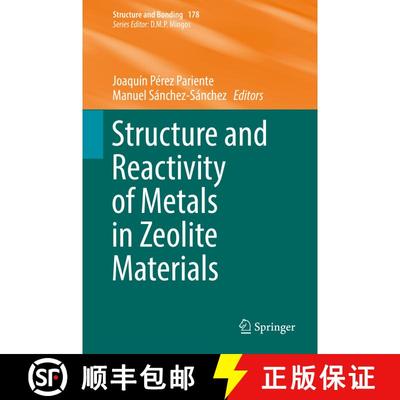 【3-4周达】Structure and Reactivity of Metals in Zeolite Materials (1st ed. 2018) (1st ed. 2018) [9783319989044]