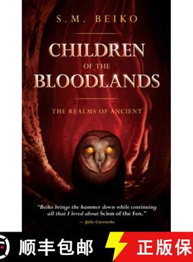 【3-4周达】Children of the Bloodlands: The Realms of Ancient, Book 2 (No Edition) [9781770413580]