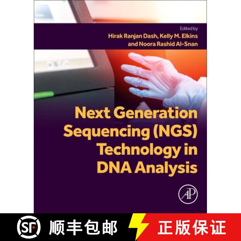 【3-4周达】Next Generation Sequencing (Ngs) Technology in DNA Analysis [9780323991445]