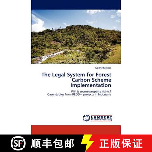 预订 The Legal System for Forest Carbon Scheme Implementation [9783846545225]
