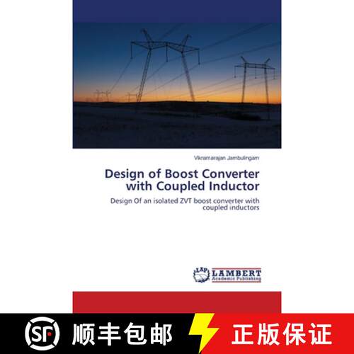 预订 Design of Boost Converter with Coupled Inductor [9783659229503]