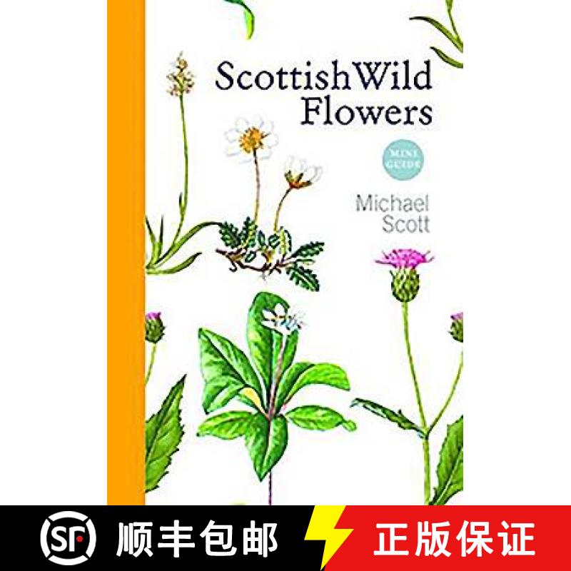 【3-4周达】Scottish Wild Flowers: Mini Guide [9781841589541]