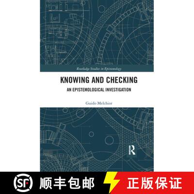 预订 Knowing and Checking: An Epistemological Investigation [9781032178172]