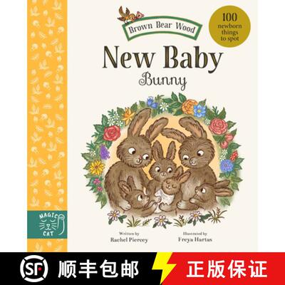 【3-4周达】Brown Bear Wood: New Baby Bunny : 100 Newborn Things to Spot [9781917044738]