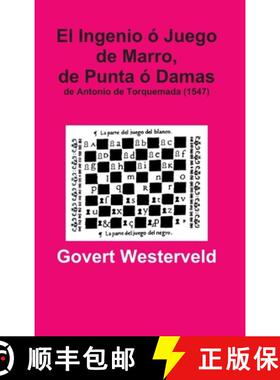 【3-4周达】El Ingenio ó Juego de Marro, de Punta ó Damas de Antonio de Torquemada (1547) [9781326404512]