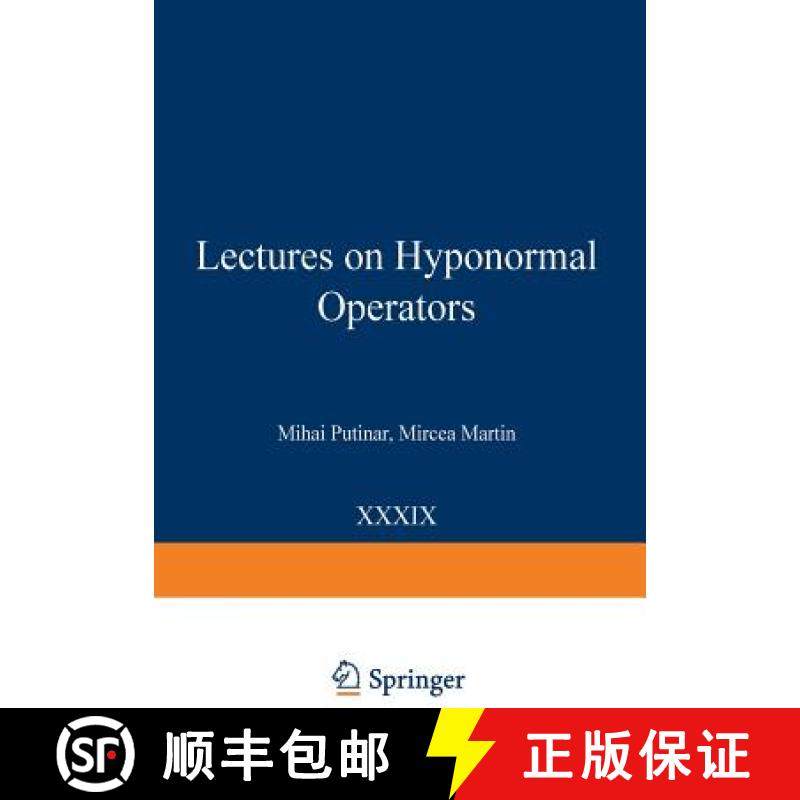 【3-4周达】Lectures on Hyponormal Operators [9783034874687]