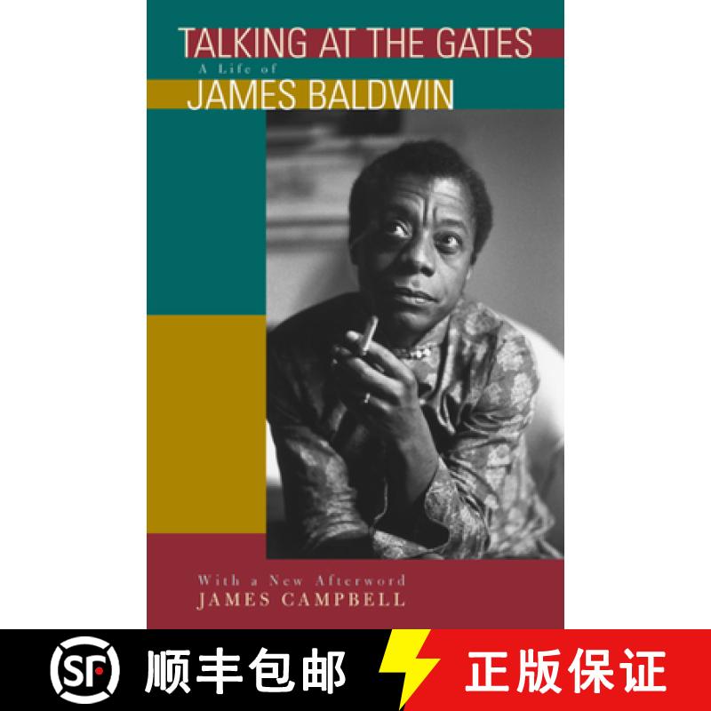 【3-4周达】Talking at the Gates: A Life of James Baldwin [9780520231306]