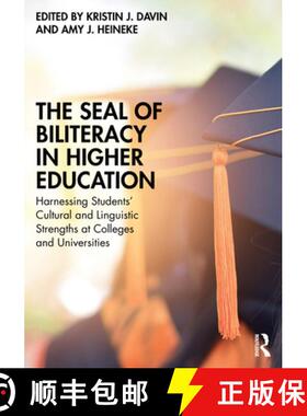 【3-4周达】The Seal of Biliteracy in Higher Education: Harnessing Students' Cultural and Linguistic S... [9781032667157]