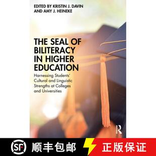 【3-4周达】The Seal of Biliteracy in Higher Education: Harnessing Students' Cultural and Linguistic S... [9781032667157]